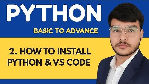 How to Install Python & VS Code | Python Full Course For Beginners | Programming Tutorials