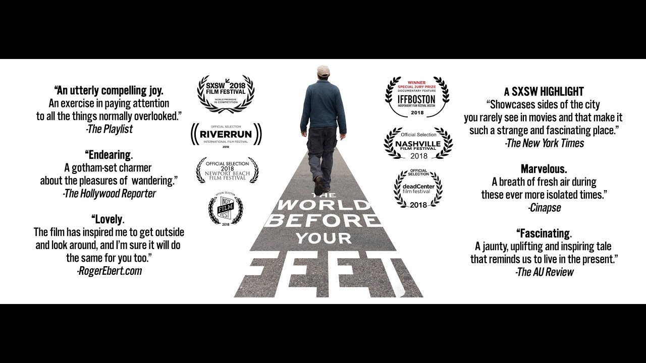 【November 16, 2016】【The World Before Your Feet】—《Documentary 》