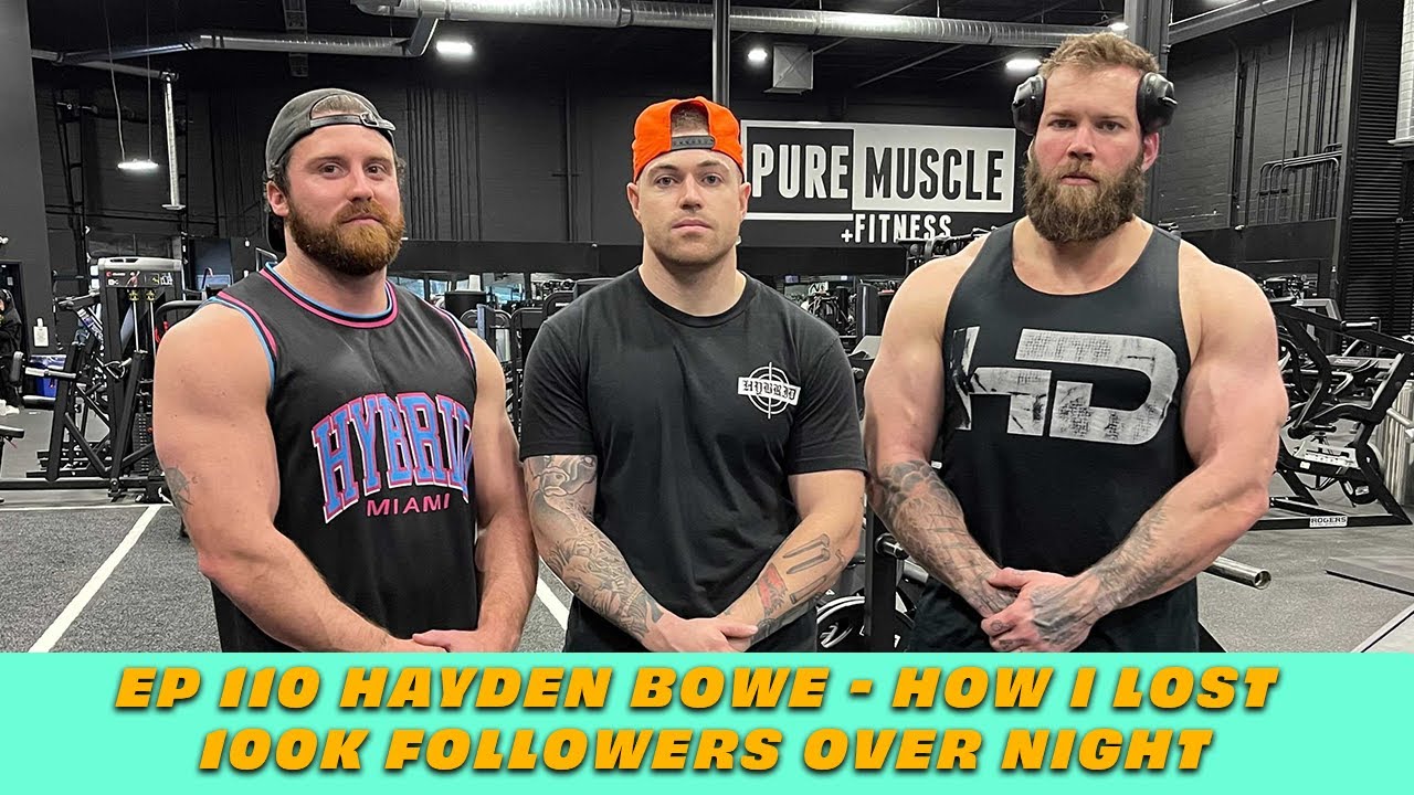 Ep 110 Hayden Bowe - How I Lost 100K Followers Over Night