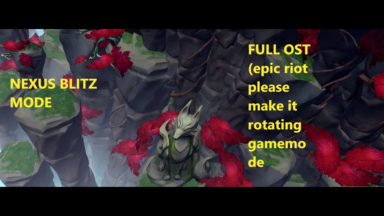 LoL - Nexus Blitz Full OST