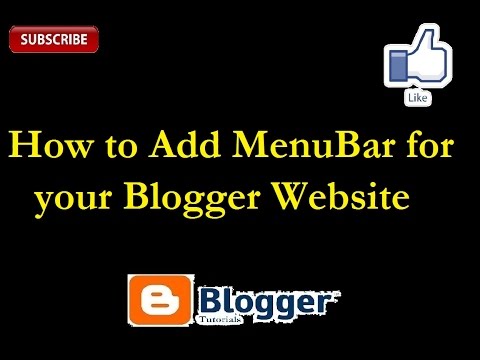 How to Add MenuBar For your Blogger : Part 7