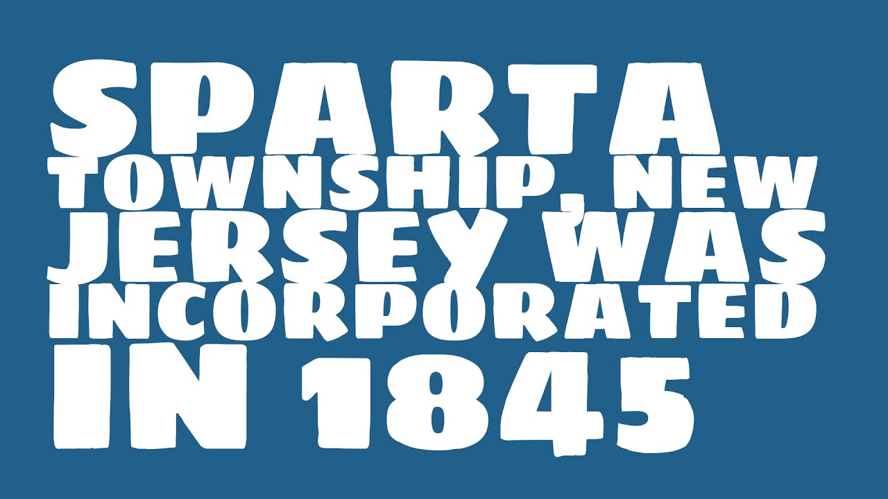 When was Sparta Township, New Jersey founded? YouTube