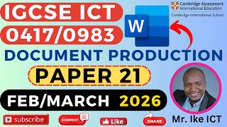 IGCSE ICT Paper 21 Document Production SOLVED (Feb/March 2026) - MS Word [Full Marks Solution]