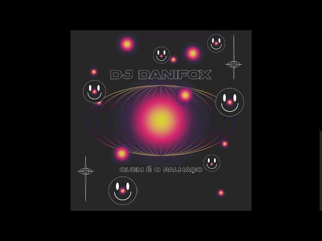 DJ Danifox - Estraga Lar