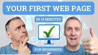 How To Create Your First Web Page With HTML [For Beginners]