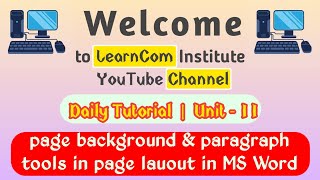 Page background  & paragraph tools in page Layout tab in MS Word  ||  Unit - 11  ||