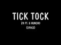 Tick Tock - Zo ft. G Huncho (Lyrics)