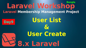 #9 Laravel Membership Management   Day 9 - User List, Database Seeder  & Relationship