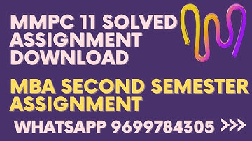 mmpc 11 solved assignment 2022 mba ignou download.ignou mca new solved assignment 2022.