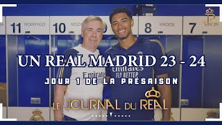 Jour 1 de la présaison 2023-2024 du Real Madrid !