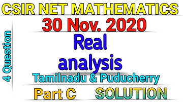 CSIR NET MATHEMATICS || 30 NOV. 2020 || REAL ANALYSIS || PART C || SOLUTION