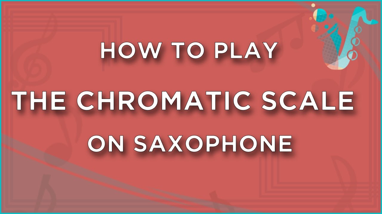 Alto Saxophone Chromatic Scale Finger Chart