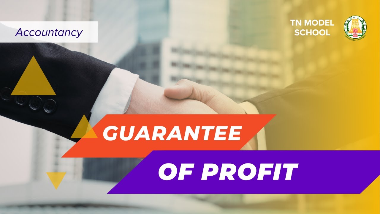 GUARANTEE OF PROFIT (Partnership Fundamentals) | CUET Portion | Accountancy | TN Model School