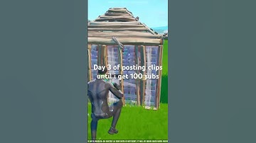 Day 3 of posting clips until i hit 100 subs💫 #shots #fortnite