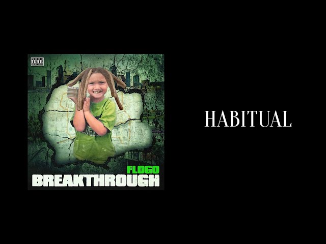 Watch Flogo - Habitual (Official Lyric Video) on YouTube Watch Flogo - Habitual (Official Lyric Video) on YouTube