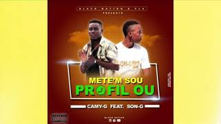 Camy.G x Son.G metem sou profil ou (official audio)