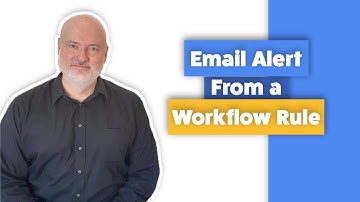 How Long Does It Take for an Email Alert to Go Out From a Workflow Rule?