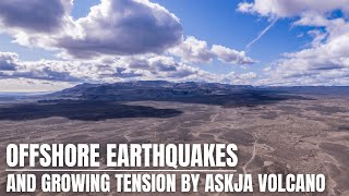 Growing Tension in Iceland - Highly Unusual Times in Seismic &amp; Volcanic Activity