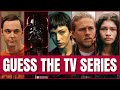 GUESS THE TV SERIES | Very Hard TV Shows Quiz Trivia