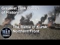 Greatest tank battles of history  season 1  episode 9  the battle of kursk northern front