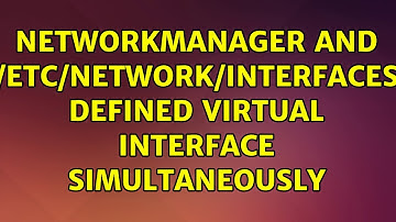 Ubuntu: NetworkManager and /etc/network/interfaces defined virtual interface simultaneously