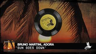 Bruno Martini, ADORA - Sun Goes Down (Official Audio)