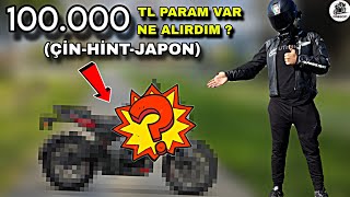 ORTALIK KARIŞIR !. 100 BİN TL YE HANGİ MOTOR ALINIR ? NAKED-SCOOTER-SUPERSPORT ? 'EGONOMİÇOHEYİ'
