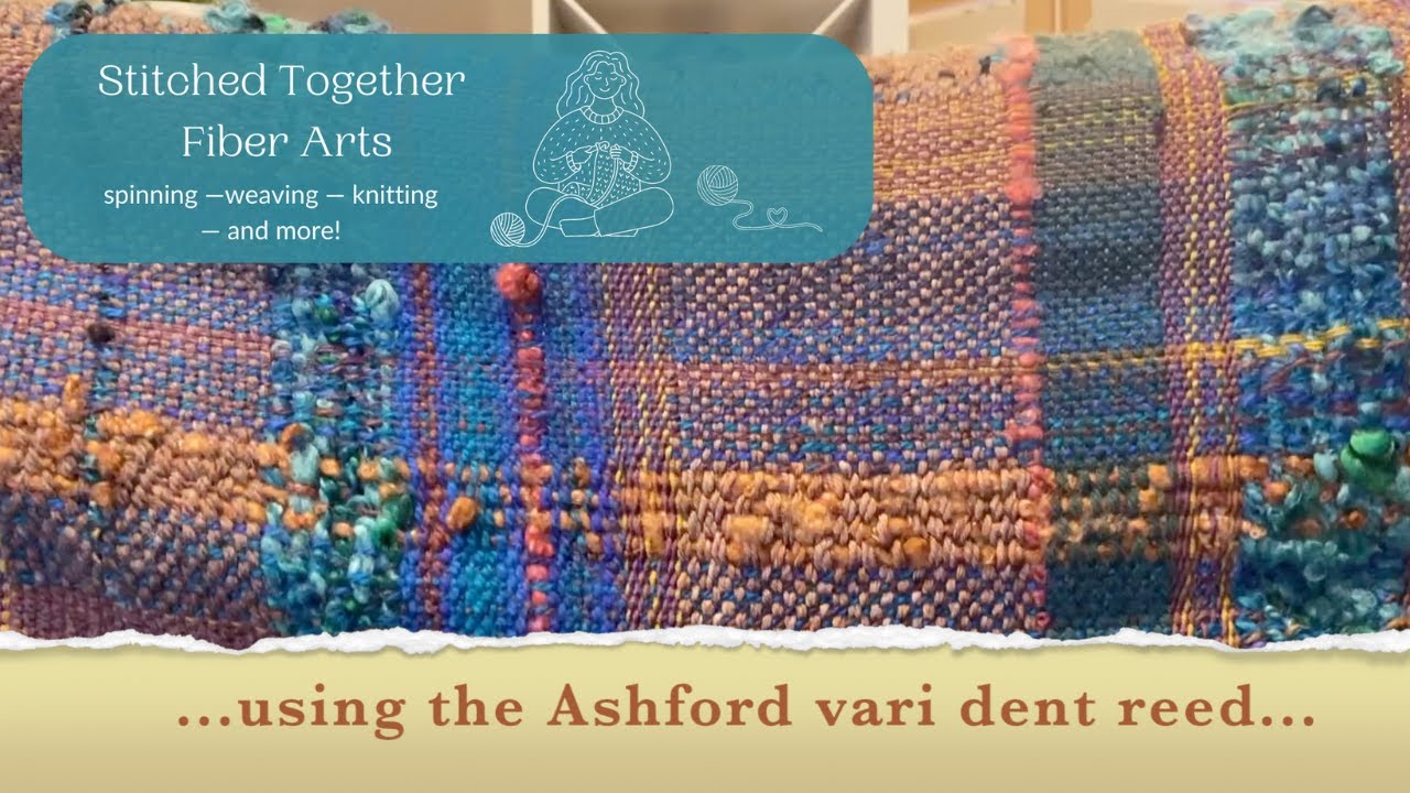 Remaking a shawl with the Ashford vari dent reed - Episode 01b