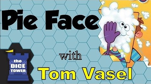 Pie Face Review - with Tom Vasel