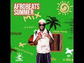 Afrobeats summer mix by djscarta  2023