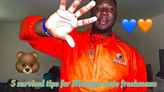 5 Survival tips for freshmans at Morgan State