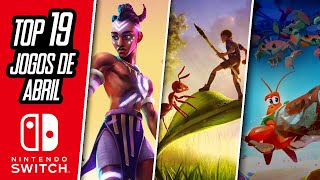 TOP 19 LANÇAMENTOS em ABRIL para Nintendo Switch