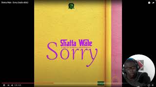 SHATTA WALE - Sorry  is 🔥🔥!!!│ Reaction Video.
