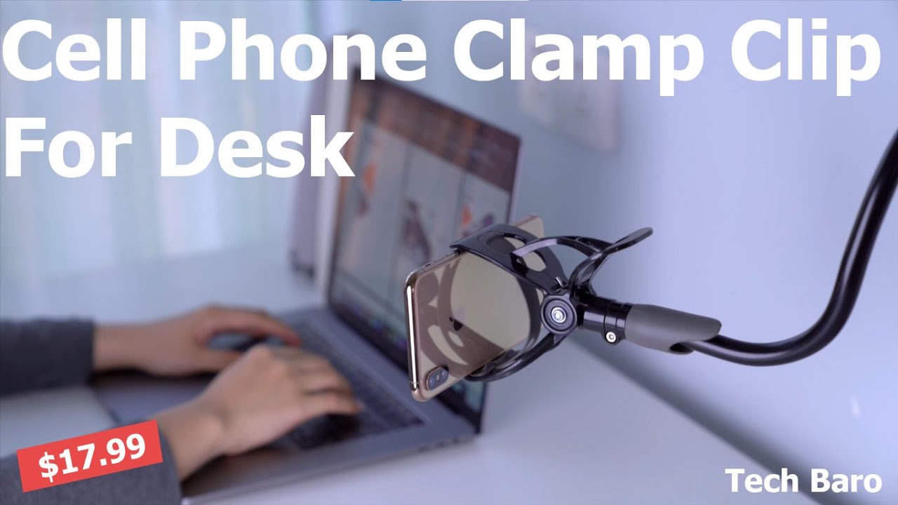 Cell Phone Clamp Clip for Desk | You Can Buy This On Amazon | Tech Baro