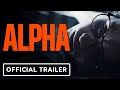 Alpha Official Trailer 2026 Tahar Rahim Golshifteh Farahani 
