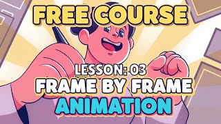 Lesson 03 of 15: Adobe Animate Basics | Frame by Frame Animation Free Course
