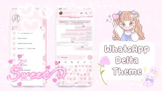 WhatsApp Delta theme (cute/kawaii aesthetic theme)