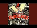 Flying Kids (大人になれない子供達))