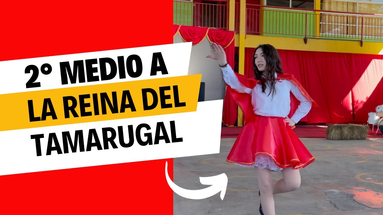 2 Medio A - Reina del Tamarugal | Día de la Chilenidad 2023