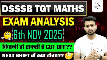 DSSSB TGT MATHS 2025 | EXAM ANALYSIS 6TH NOV 2025 |  MAYANK SIR