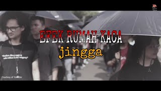 EFEK RUMAH KACA - JINGGA (UNOFFICIAL VIDEO)