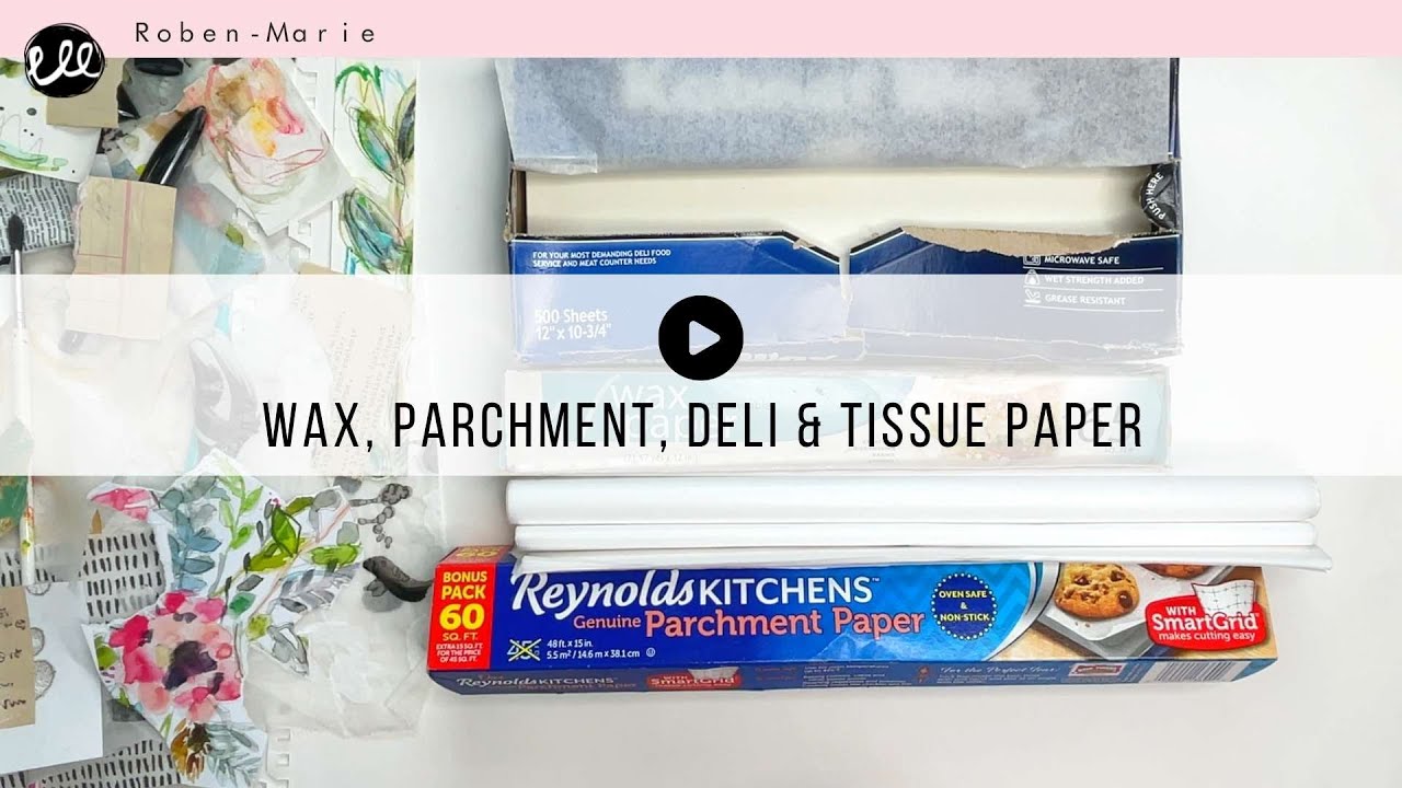 What are the differences between deli, wax, parchment and tissue papers