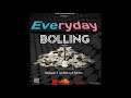 Team united  everyday bolling  official audio