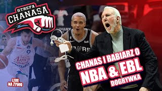 Strefa Chanasa Live - z Mateuszem Babiarzem o EBL i NBA - DOGRYWKA