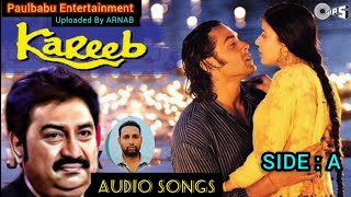 Kareeb (1995) Audio Song (Side A) | Kumar Sanu | Paulbabu Entertainment