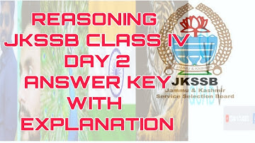 Jkssb Class IV Day 2 || Reasoning Answer Key ||
