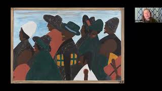 The People's Painter: Jacob Lawrence and the Black American Experience, presented by Jane Oneail
