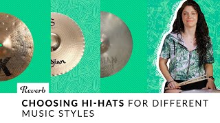Choosing the Right Hi-Hats For Your Style | Reverb