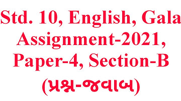 Std.10, English, Paper-4, Section-B, Gala Assignment-2021, Question-Answers, Krishna Academy
