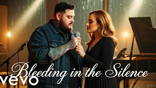 Jelly roll ft Adele - Bleeding in the silence 
